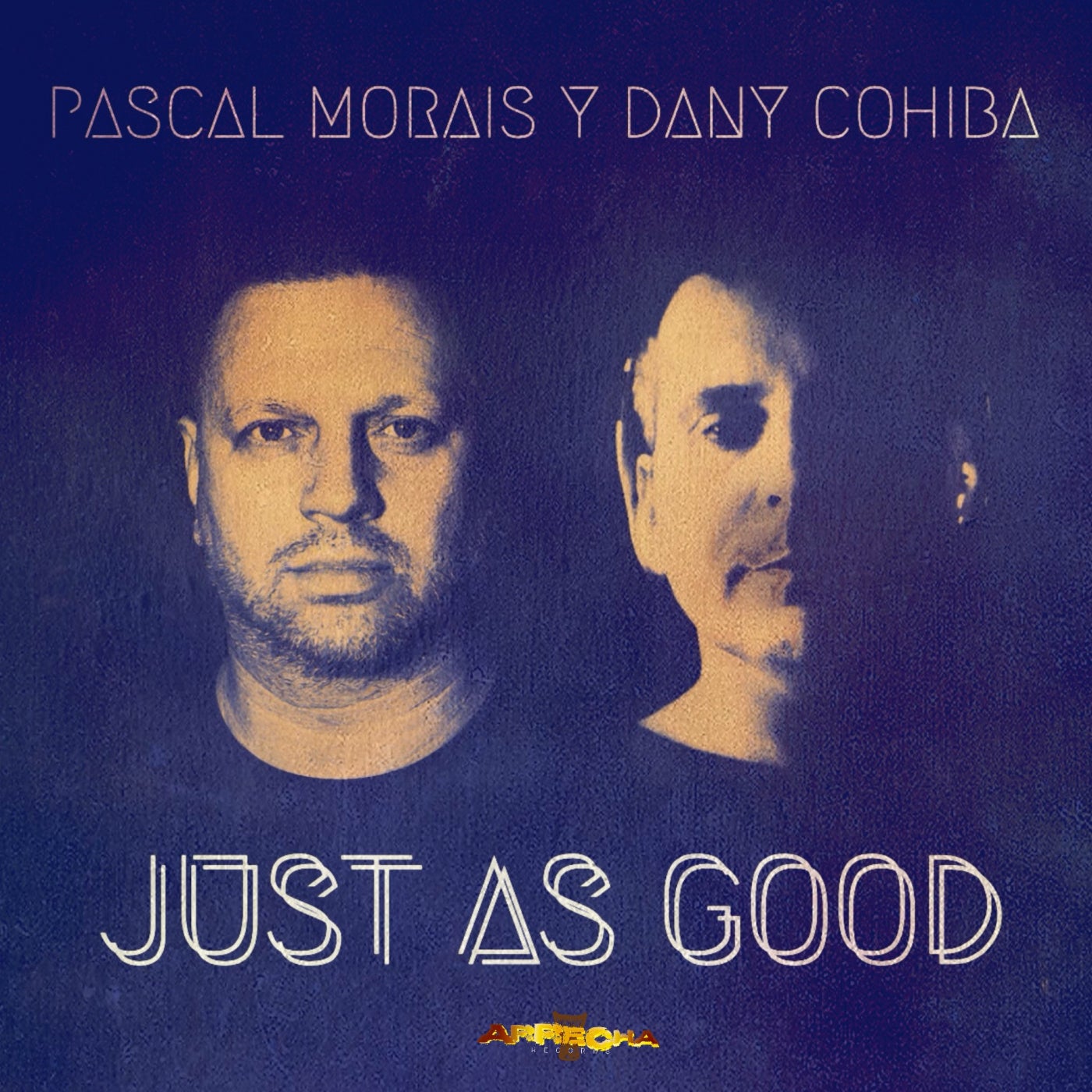 Pascal Morais, Dany Cohiba – Just As Good [AREC058]